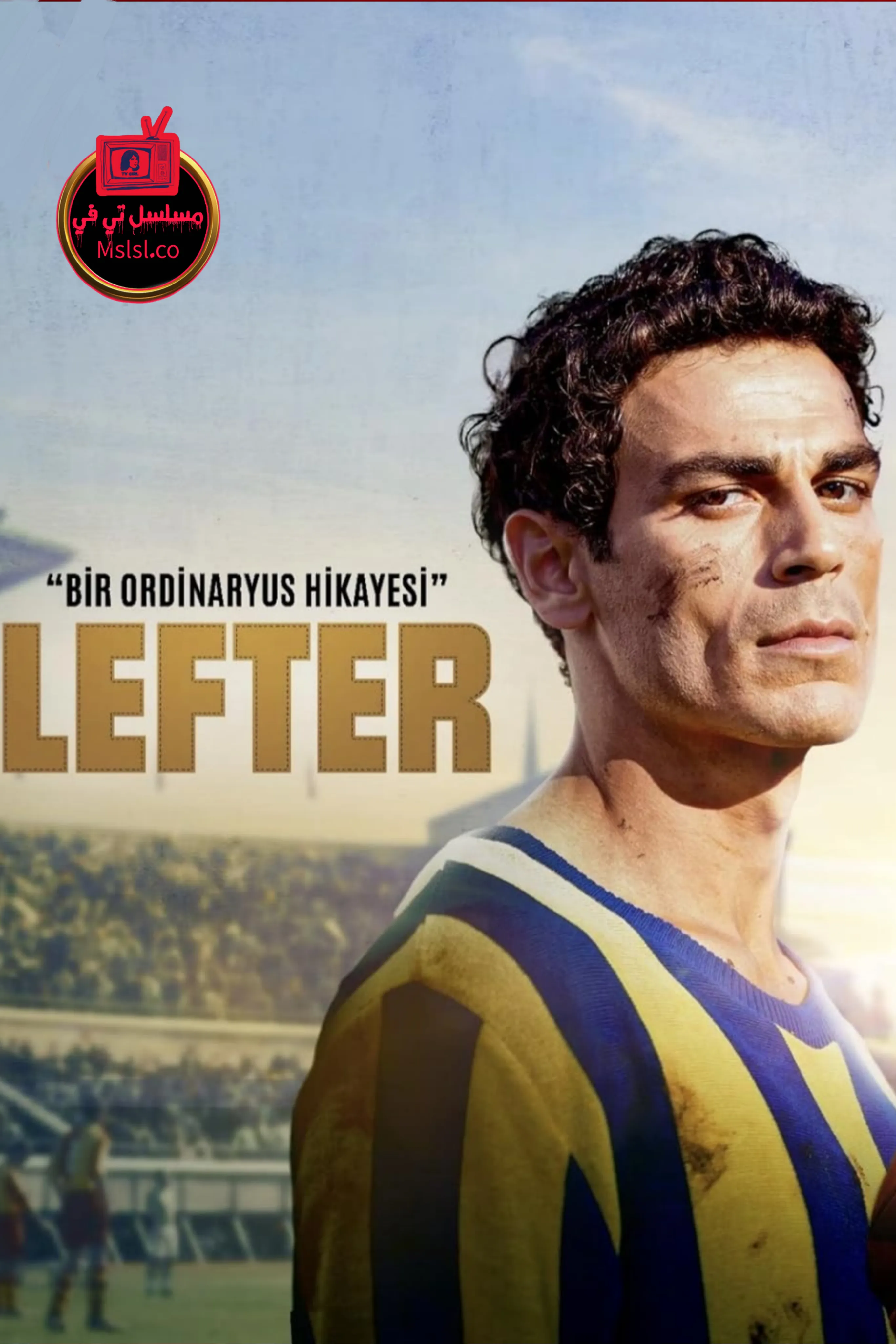 فيلم Lefter The Story of the Ordinarius 2025 مترجم كامل